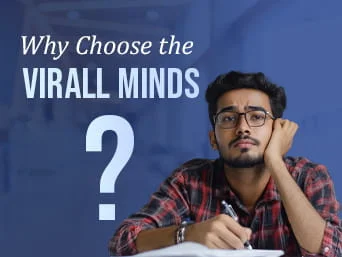 why choose the virall minds in delhi